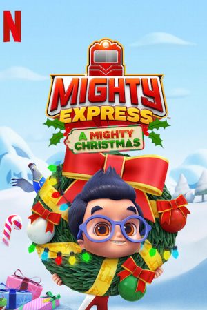 Mighty Express: Cuộc phiêu lưu Giáng sinh